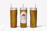 Crown Royal Salted Caramel 20oz Straight Tumbler Transfer