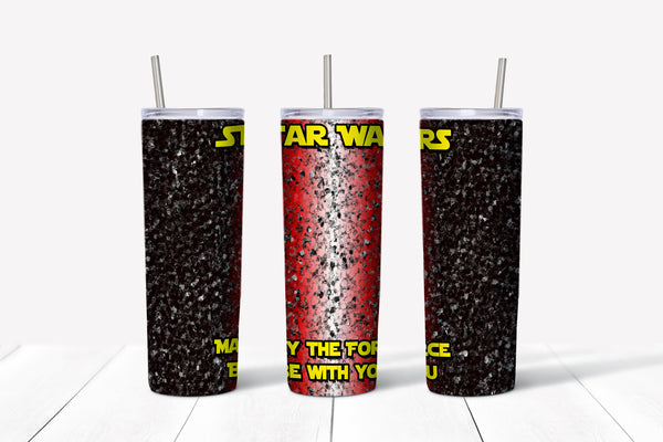 Force Be with you Red 20oz Straight Tumbler Transfer