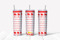 In-N-Out 20oz Straight Tumbler Transfer