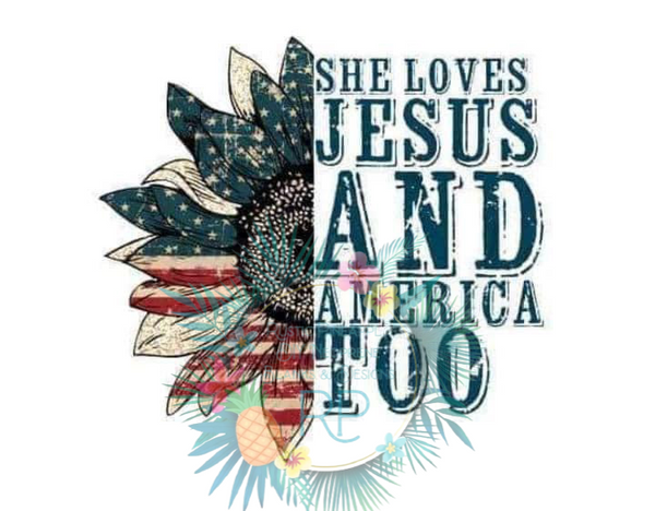 Loves Jesus & America T-Shirt Transfer